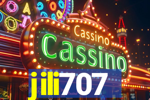 jili707