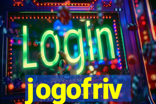 jogofriv