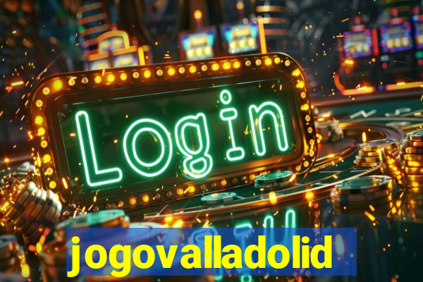 jogovalladolid