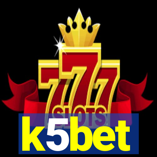 k5bet