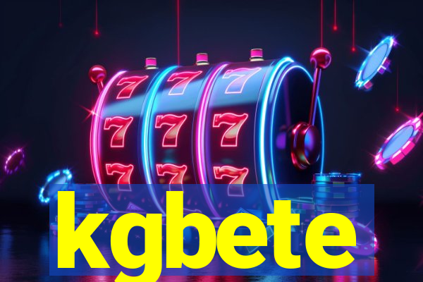 kgbete