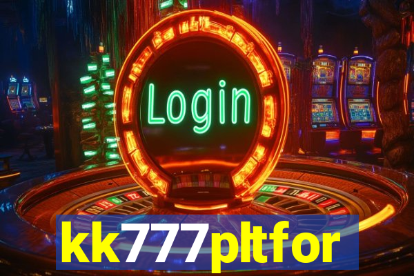 kk777pltfor