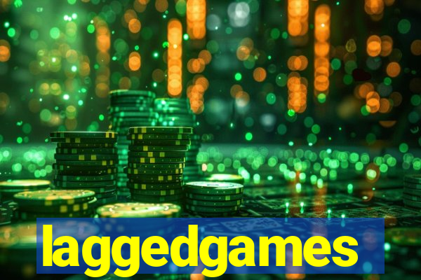 laggedgames