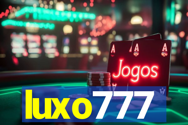 luxo777