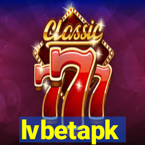 lvbetapk