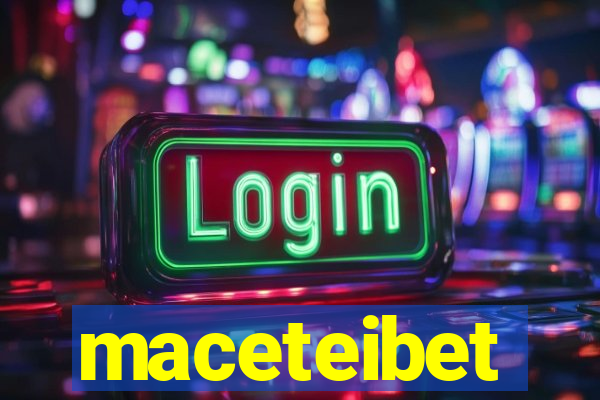 maceteibet