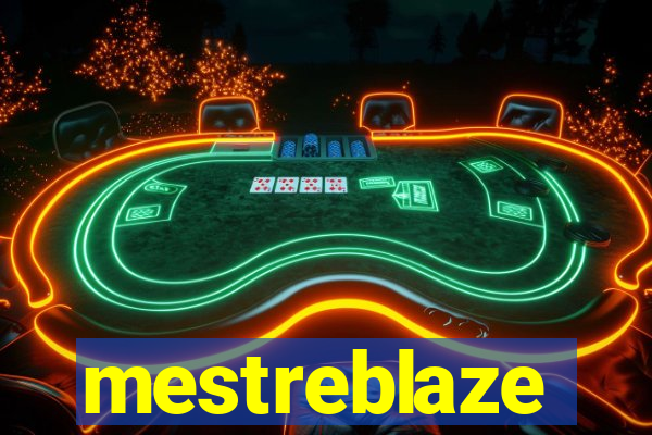 mestreblaze