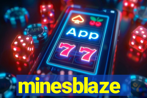 minesblaze