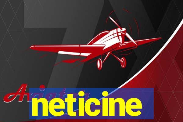 neticine