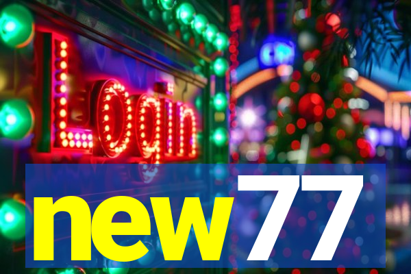 new77