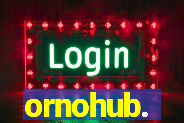 ornohub.