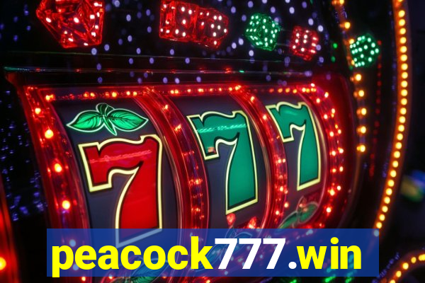 peacock777.win