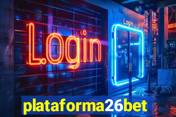 plataforma26bet