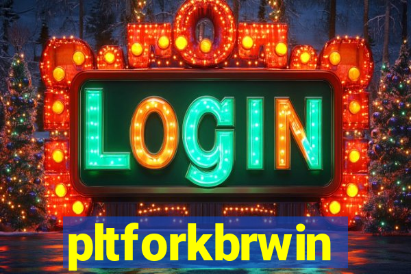 pltforkbrwin