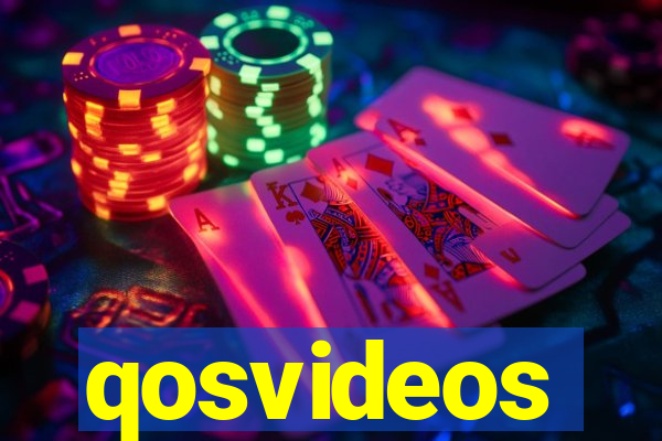 qosvideos