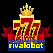 rivalobet