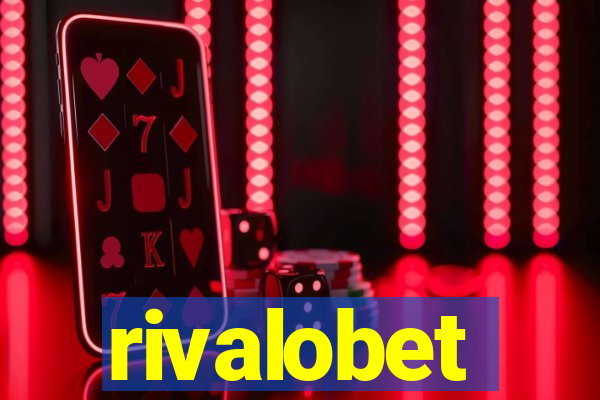 rivalobet