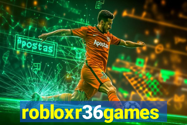 robloxr36games