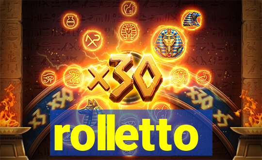 rolletto