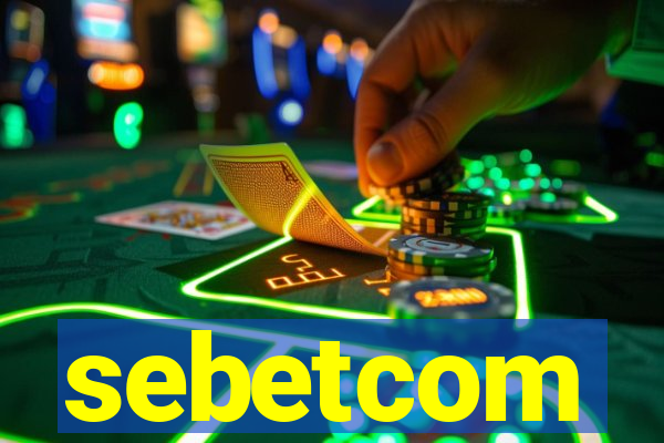 sebetcom