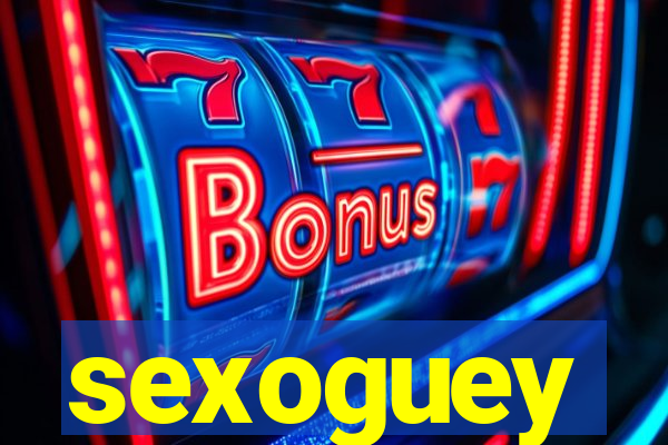 sexoguey