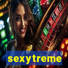 sexytreme