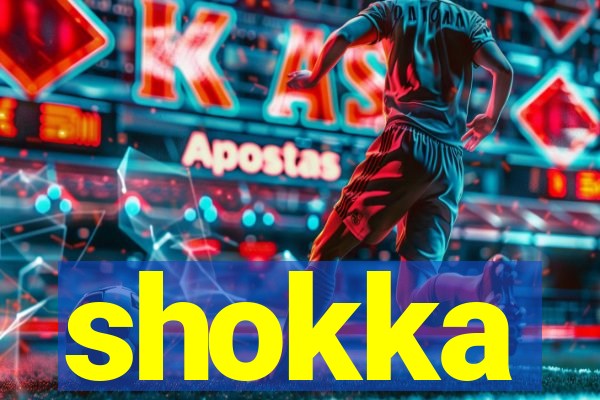 shokka