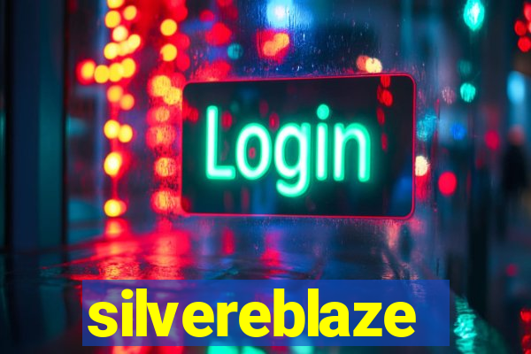 silvereblaze