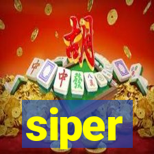 siper