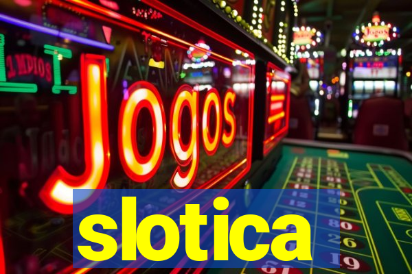 slotica