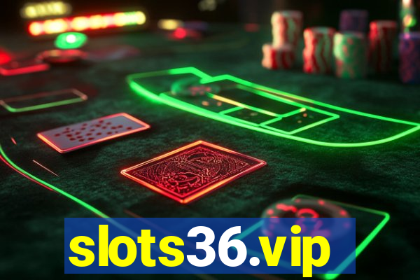 slots36.vip