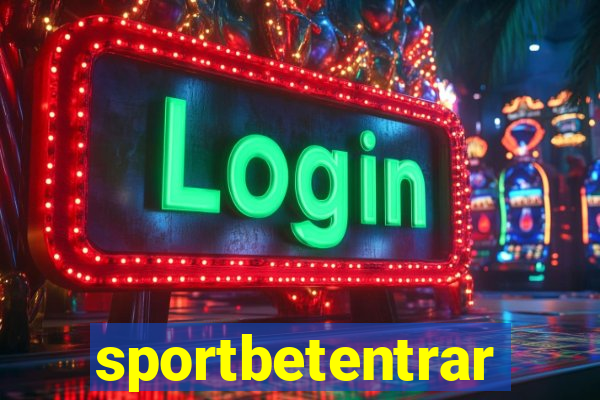 sportbetentrar