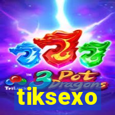 tiksexo