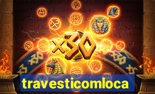 travesticomlocal