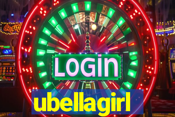 ubellagirl