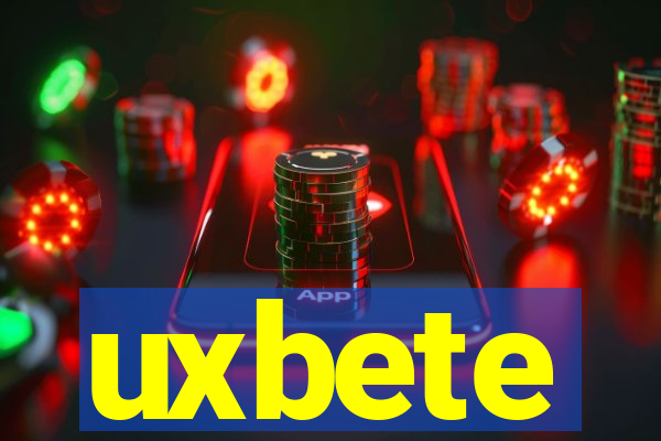 uxbete