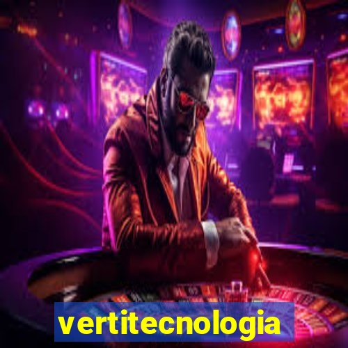 vertitecnologia