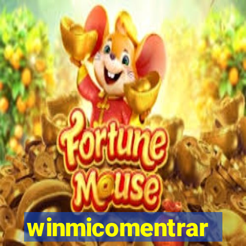 winmicomentrar