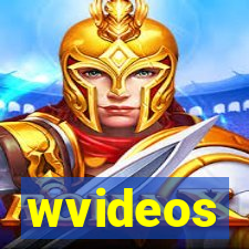 wvideos