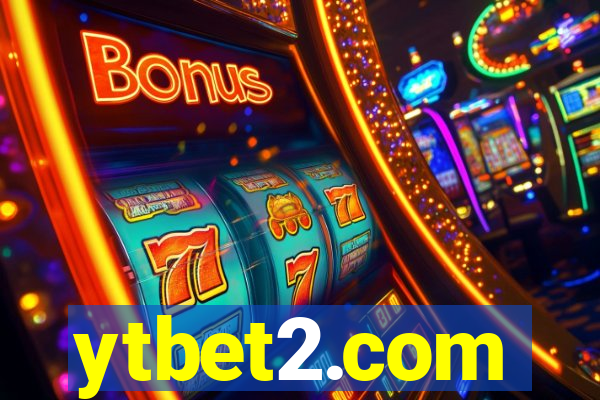 ytbet2.com