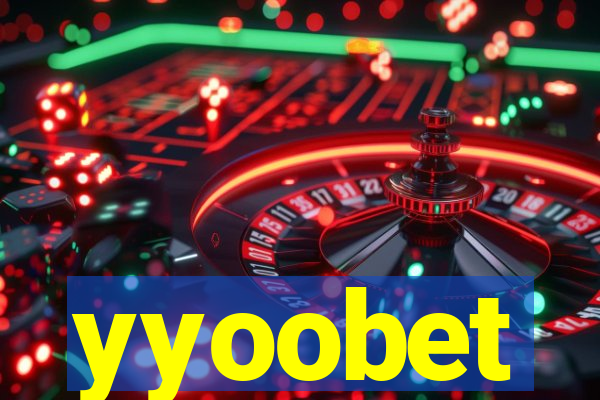 yyoobet