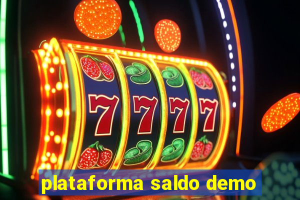 plataforma saldo demo