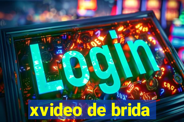 xvideo de brida