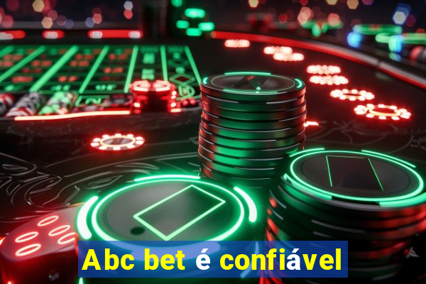 Abc bet é confiável