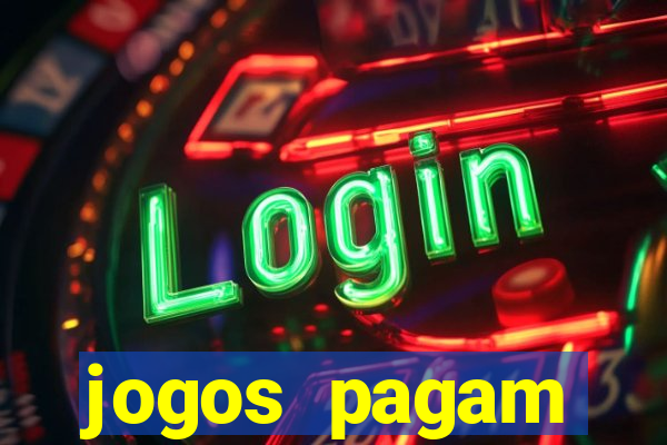 jogos pagam dinheiro de verdade