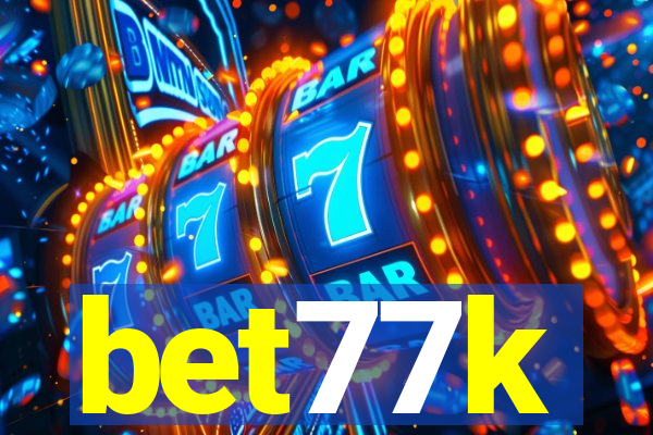 bet77k