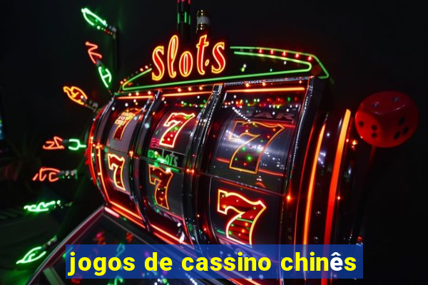 jogos de cassino chinês