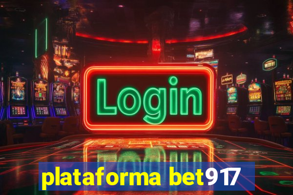 plataforma bet917