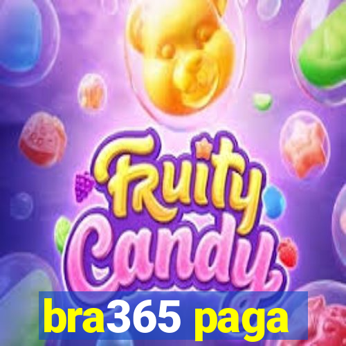 bra365 paga