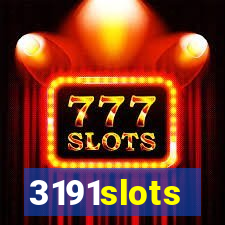 3191slots